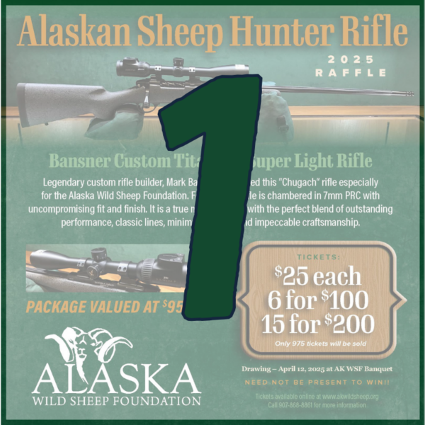 1 Alaskan Sheep Hunter Rifle Raffle Ticket